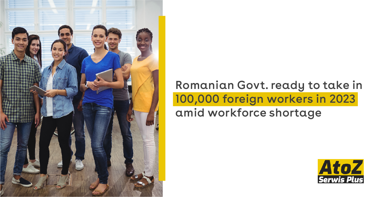 romanian-govt-ready-to-take-in-100000-foreign-workers-in-2023-amid-workforce-shortage